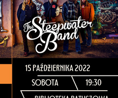 Plakat informujacy o koncercie zespołu The Steepwater Band 15 października 2022 o godz. 19.30 w Bibliotece Ratuszowej