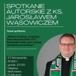 Plakat informujący o spotkaniu autorskim z Ks. Jarosławem Wąsowiczem