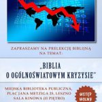Plakat informujący o prelekcji biblijnej " Biblia o ogólnoświatowym kryzysie"