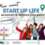 StartUP Life – młodzież w drodze do kariery