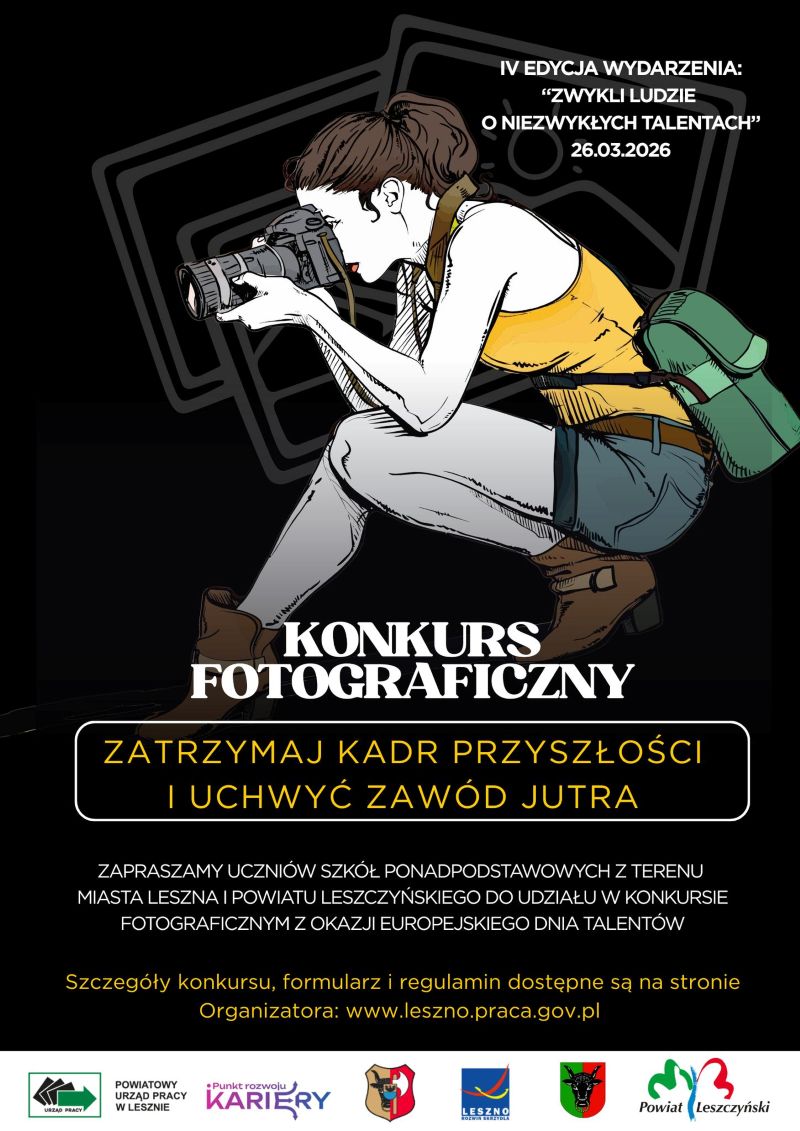 KONKURS FOTOGRAFICZNY – „ZATRZYMAJ KADR PRZYSZŁOŚCI I UCHWYĆ ZAWÓD JUTRA”