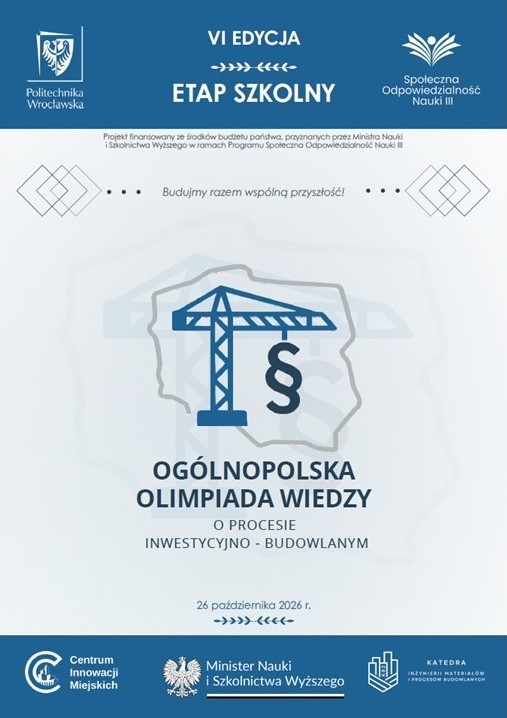 Pierwszy etap Ogólnopolskiej Olimpiady Wiedzy o Procesie Inwestycyjno-Budowlanym
